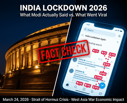 India Lockdown 2026 fact check: PM Modi's West Asia war speech triggered viral panic, but no lockdown was announced. March 24, 2026.