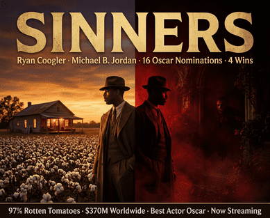 Sinners ২০২৫-এর পোস্টার ধারণা — উষ্ণ ১৯৩০-এর মিসিসিপি ডেল্টার পরিবেশ বনাম ভ্যাম্পায়ার হরর — যে চলচ্চিত্র Michael B. Jordan-কে তাঁর প্রথম অস্কার জিতিয়েছে।